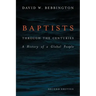 Baptists Through the Centuries: A History of a Global People