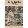 On the Frontier: Jefferson's Children