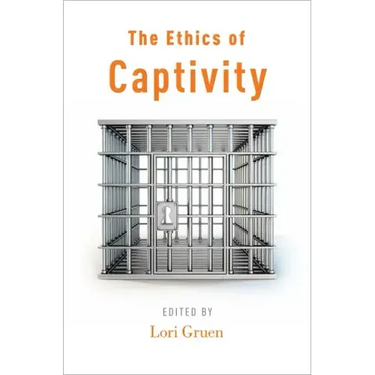 Ethics of Captivity