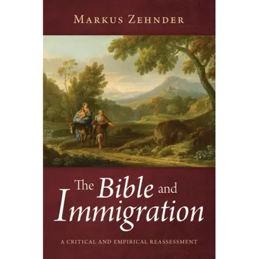 The Bible and Immigration