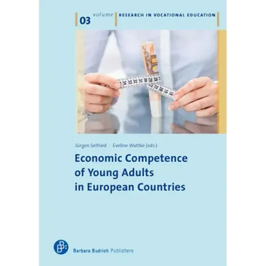 Economic Competence and Financial Literacy of Young Adults: Status and Challenges