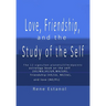 Love, Friendship and the Study of the Self: Astrology Reconstructed from the Book of Job and Edgar Cayce Readings
