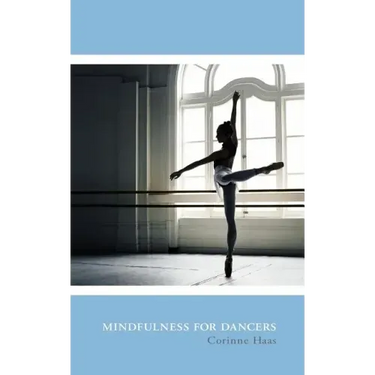 Mindfulness for Dancers