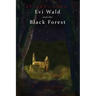 Evi Wald and the Black Forest