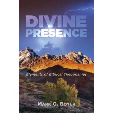 Divine Presence: Elements of Biblical Theophanies