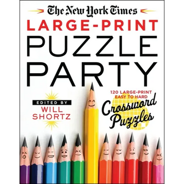The New York Times Large-Print Puzzle Party: 120 Large-Print Easy to Hard Crossword Puzzles