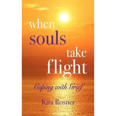 When Souls Take Flight: Coping with Grief