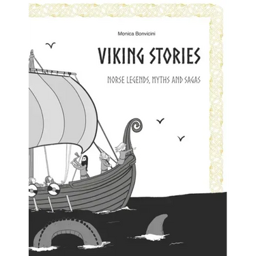 Viking Stories: Norse legends, myths and sagas retold for kids and teens