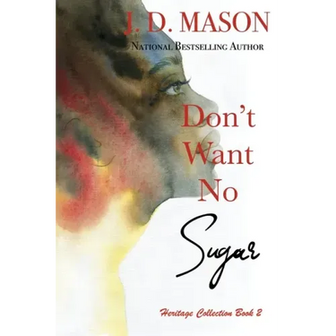 Don't Want No Sugar