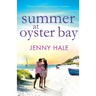 Summer at Oyster Bay