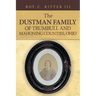 The Dustman Family of Trumbull and Mahoning Counties, Ohio