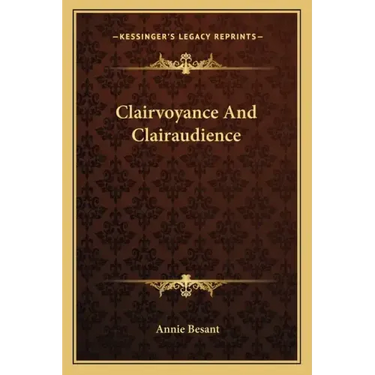 Clairvoyance and Clairaudience