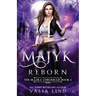 Majyk Reborn