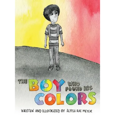 The Boy Who Found His Colors