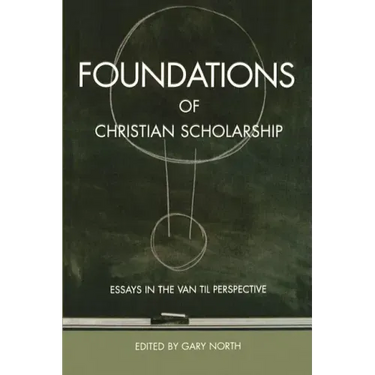 Foundations of Christian Scholarship