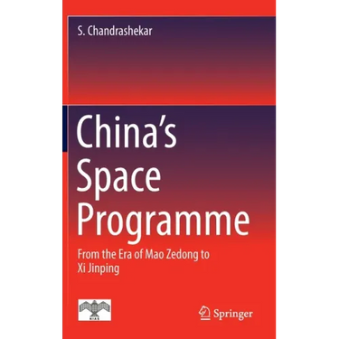 China's Space Programme: From the Era of Mao Zedong to XI Jinping