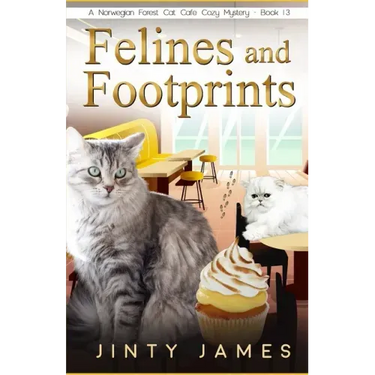 Felines and Footprints: A Norwegian Forest Cat Café Cozy Mystery - Book 13