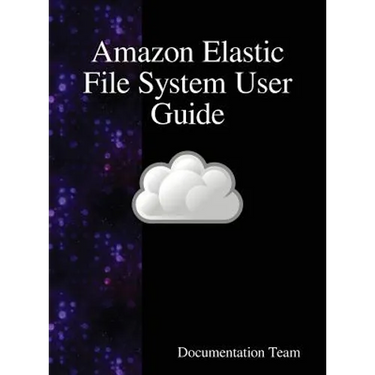 Amazon Elastic File System User Guide