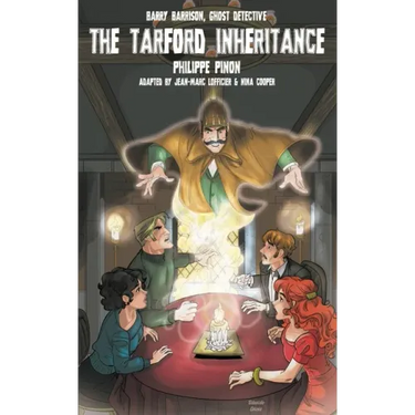 Barry Barrison, Ghost Detective: The Tarford Inheritance: The Tarford