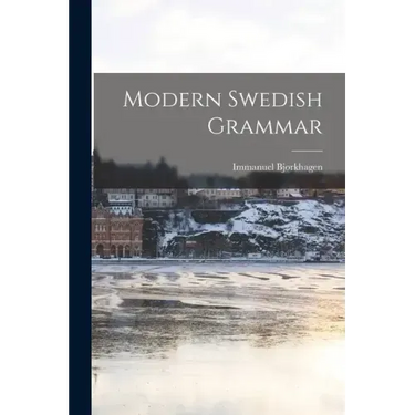 Modern Swedish Grammar