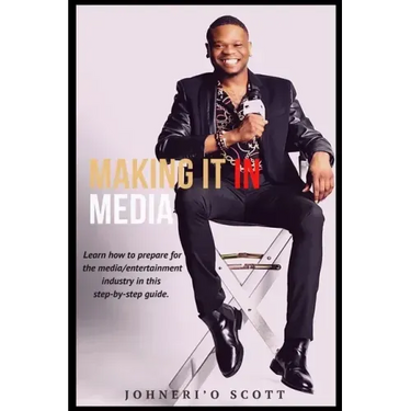 Making It In Media