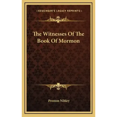 The Witnesses of the Book of Mormon