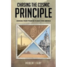 Chasing the Cosmic Principle: Dowsing from Pyramids to Back Yard America