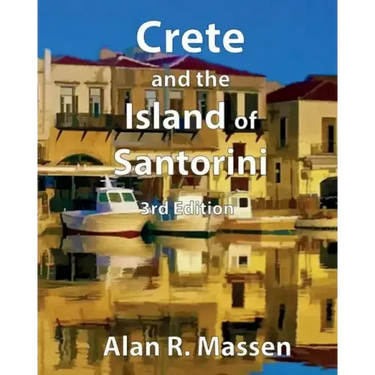 Crete and the Island of Santorini