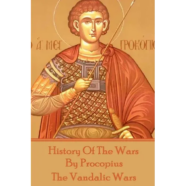 History of the Wars by Procopius - The Vandalic Wars