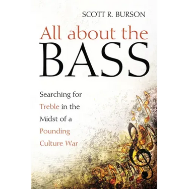 All about the Bass: Searching for Treble in the Midst of a Pounding Culture War