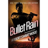 Bullet Rain