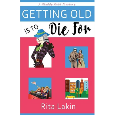 Getting Old Is to Die For