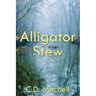 Alligator Stew