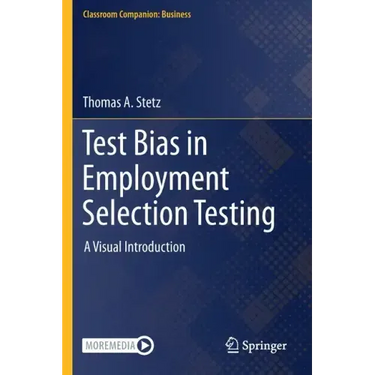 Test Bias in Employment Selection Testing: A Visual Introduction