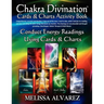 Chakra Divination Cards & Charts Activity Book