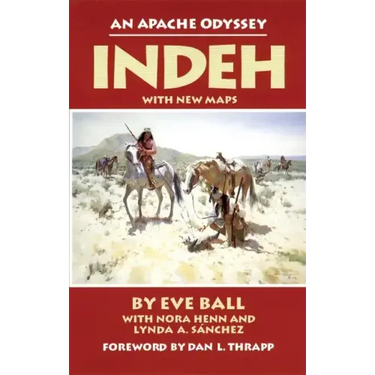 Indeh: The Apache Odyssey