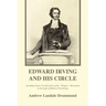 Edward Irving and His Circle