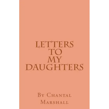 Letters to My Daughters