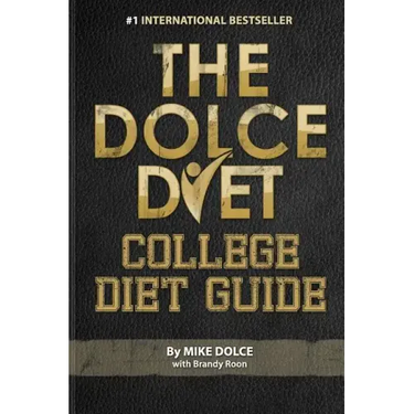The Dolce Diet: College Diet Guide