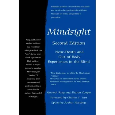 Mindsight: Near-Death and Out-of-Body Experiences in the Blind