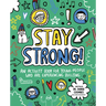 Stay Strong!