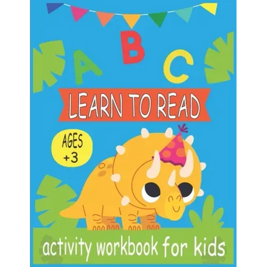 Learn to Read: Activity WorkBook for kids & A Fun Book to Practice Writing for Kids Ages 3-5