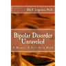 Bipolar Disorder Unraveled