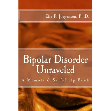 Bipolar Disorder Unraveled