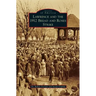 Lawrence and the 1912 Bread and Roses Strike