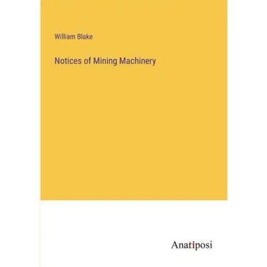Notices of Mining Machinery