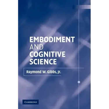 Embodiment and Cognitive Science