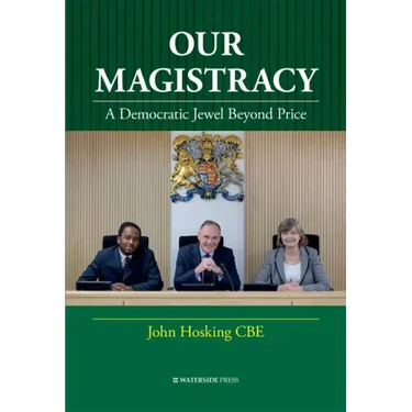 Our Magistracy: A Democratic Jewel Beyond Price