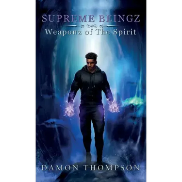 Supreme Beingz II: Weaponz Of The Spirit
