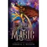 Queen Magic
